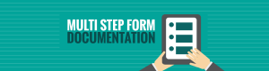 Multi Step Form Documentation